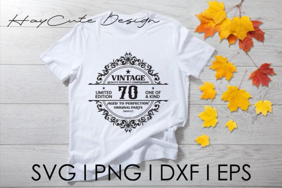 Download Aged to Perfection Vintage 70th Birthday - Vintage Collection