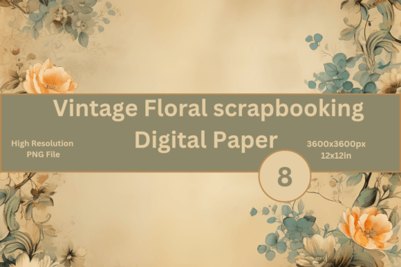 Download Vintage Floral Scrapbook Digital Paper - Vintage Collection